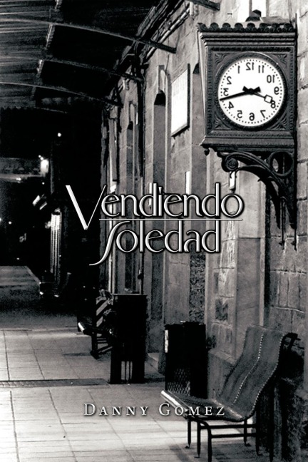 Vendiendo Soledad - Danny Gomez