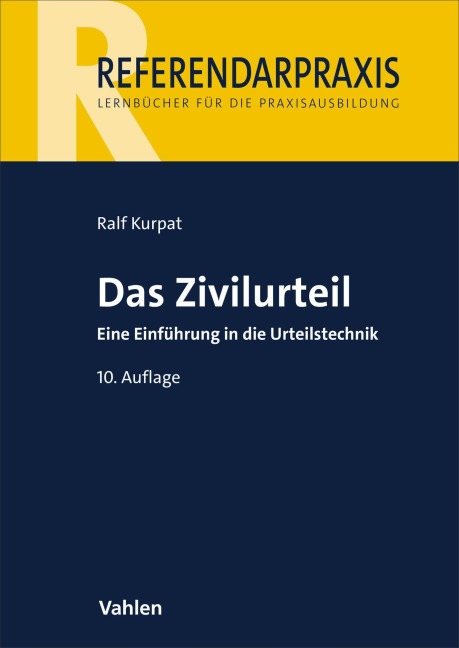 Das Zivilurteil - Ralf Kurpat, Peter Siegburg