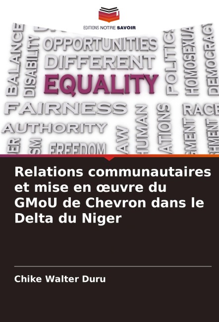 Relations communautaires et mise en ¿uvre du GMoU de Chevron dans le Delta du Niger - Chike Walter Duru