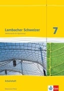 Lambacher Schweizer. 7. Schuljahr. Arbeitsheft plus Lösungsheft. Neubearbeitung. Rheinland-Pfalz - 