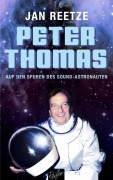 Cover-Bild zum Titel 'Peter Thomas' von 'Jan Reetze'
