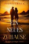 Cover-Bild zum Titel 'Ein Neues Zuhause (Das Hotel am Strand - Band 3)' von 'Fiona Grace'