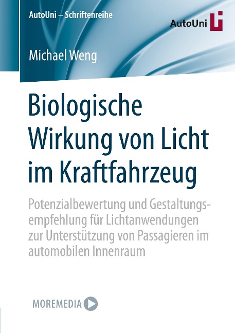 Biologische Wirkung von Licht im Kraftfahrzeug - Michael Weng