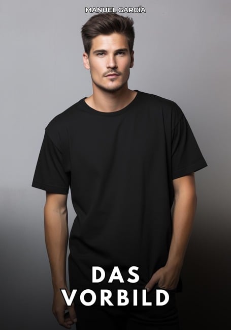 Das Vorbild - Manuel García