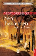 Cover-Bild zum Titel 'Seni Beklerken' von 'Vedat Örfi Bengü'