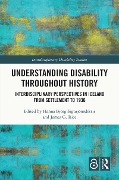 Understanding Disability Throughout History - 