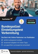 Cover-Bild zum Titel 'Bundespolizei Einstellungstest Vorbereitung: Das Buch inkl. Online-Testtrainer von TestHelden' von 'Tom Wenk'