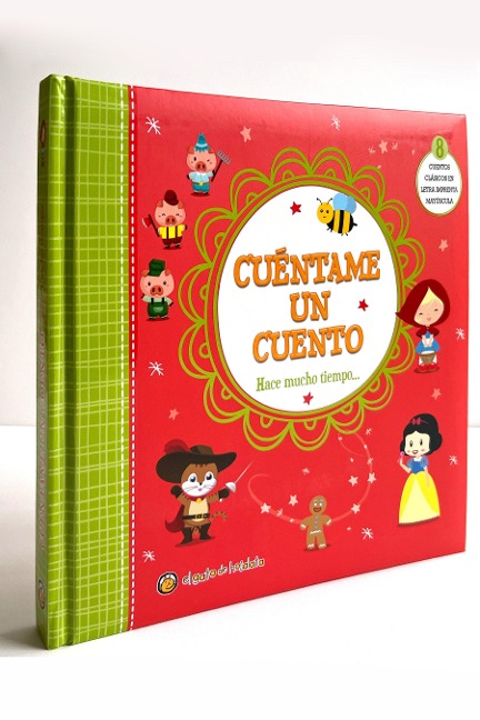 Cuéntame Un Cuento. Hace Mucho Tiempo / Tell Me a Story: A Long Time Ago - Varios Autores