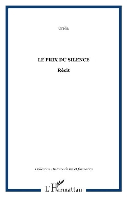 Prix du silence Le - 