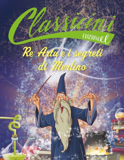 Re Artù e i segreti di Merlino - Tommaso Percivale