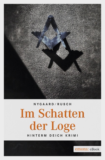 Im Schatten der Loge - Hannes Nygaard, Jens Rusch