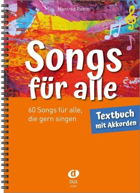 Songs für alle - Textbuch mit Akkorden - Manfred Rehm