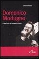 Cover-Bild zum Titel 'Domenico Modugno. L'altra faccia del mio amico in frack' von 'Bruno Pantano'