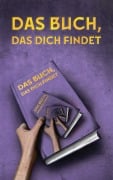 Cover-Bild zum Titel 'Das Buch, das dich findet' von 'Siegfried Langer'