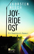 Cover-Bild zum Titel 'Joyride Ost' von 'Thorsten Nesch'