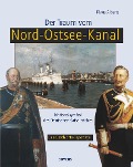 Cover-Bild zum Titel 'Der Traum vom Nord-Ostsee-Kanal' von 'Klaus Alberts'