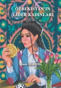 Cover-Bild zum Titel 'Özbekistanin Lider Kadinlari' von 'Sahide Yusupova'