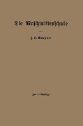 Die Maschinistenschule - Friedrich Oskar Morgner