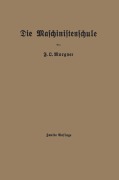 Cover-Bild zum Titel 'Die Maschinistenschule' von 'Friedrich Oskar Morgner'