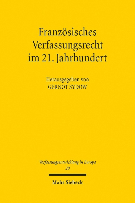 Französisches Verfassungsrecht im 21. Jahrhundert - 