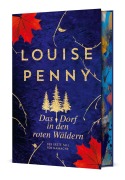 Cover-Bild zum Titel 'Das Dorf in den roten Wäldern' von 'Louise Penny'