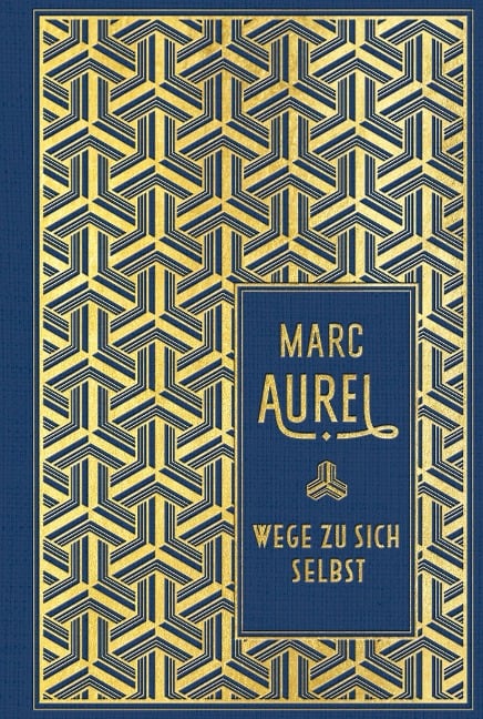 Wege zu sich selbst - Marc Aurel