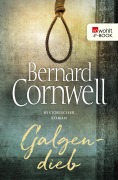 Cover-Bild zum Titel 'Galgendieb' von 'Bernard Cornwell'