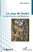 Cover-Bild zum Titel 'Le coup de foudre et ses diverses manifestations' von 'Pierre Delmas'