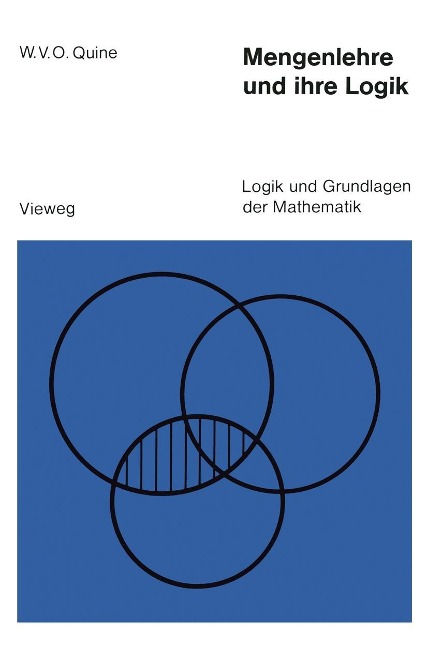 Mengenlehre und ihre Logik - Willard van Orman Quine