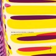 Cover-Bild zum Titel 'Romanticizing chaos' von 'Rawdecade'