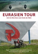 Cover-Bild zum Titel 'Eurasien Tour' von 'Jochen Stather'