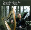 Cover-Bild zum Titel 'The Wood of Morois' von 'Patrick Ball'