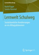 Lernwelt Schulweg - Sandra Hummel, Rudolf Egger