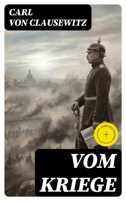 Vom Kriege - Carl Von Clausewitz