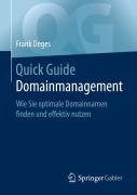 Cover-Bild zum Titel 'Quick Guide Domainmanagement' von 'Frank Deges'