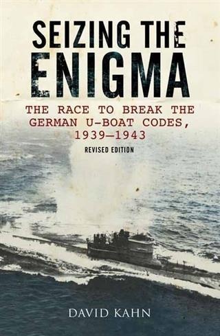 Seizing the Enigma - David Kahn