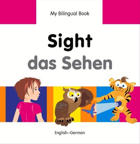 Sight/Das Sehen - Milet Publishing