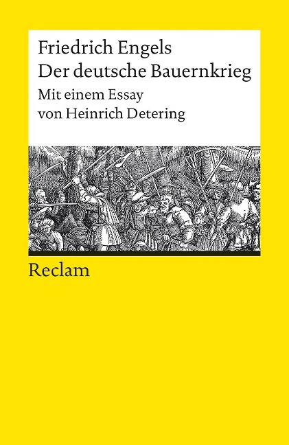 Der deutsche Bauernkrieg. Mit einem Essay von Heinrich Detering - Friedrich Engels