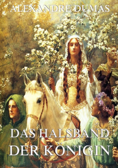 Das Halsband der Königin - Alexandre Dumas