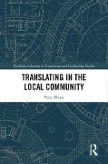 Cover-Bild zum Titel 'Translating in the Local Community' von 'Peter Flynn'