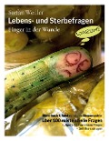 Cover-Bild zum Titel 'Lebens- und Sterbefragen' von 'Stefan Weiller'