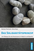 Cover-Bild zum Titel 'Das Solidaritätsprinzip' von 'Barbara Prainsack, Alena Buyx'