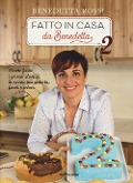 Cover-Bild zum Titel 'Rossi, B: Fatto in casa da Benedetta. Ricette furbe, i grand' von 'Benedetta Rossi'