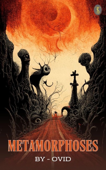 Metamorphoses - Ovid