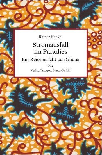 Stromausfall im Paradies - Rainer Hackel