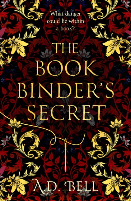 The Bookbinder's Secret - A. D. Bell
