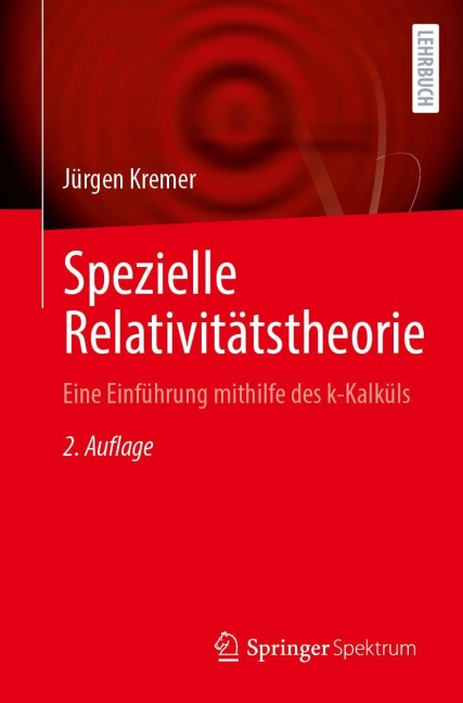 Spezielle Relativitätstheorie - Jürgen Kremer