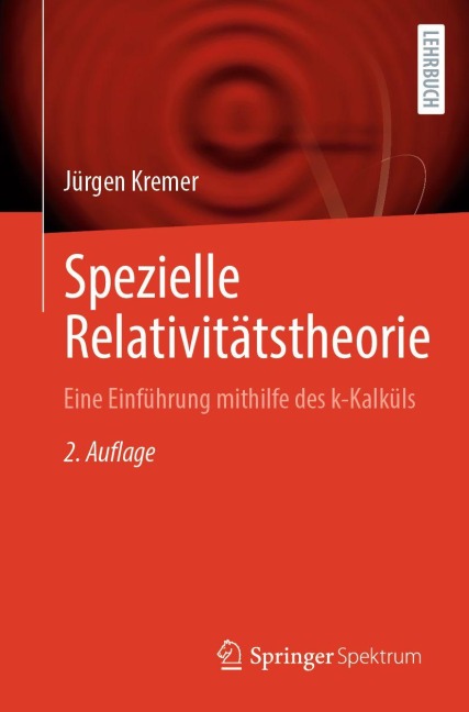 Spezielle Relativitätstheorie - Jürgen Kremer