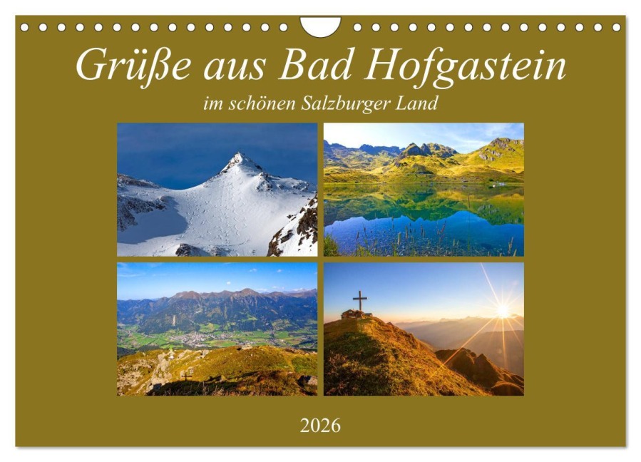 Grüße aus Bad Hofgastein (Wandkalender 2026 DIN A4 quer), CALVENDO Monatskalender - Christa Kramer