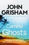 Cover-Bild zum Titel 'Camino Ghosts' von 'John Grisham'